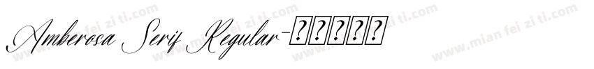 Amberosa Serif Regular字体转换